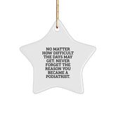 Inspiring Podiatrist Star Ornament Gifts for Men and Women on Christmas - Funny Quote - Gifts from Family to Podiatrist Friends - Image 1